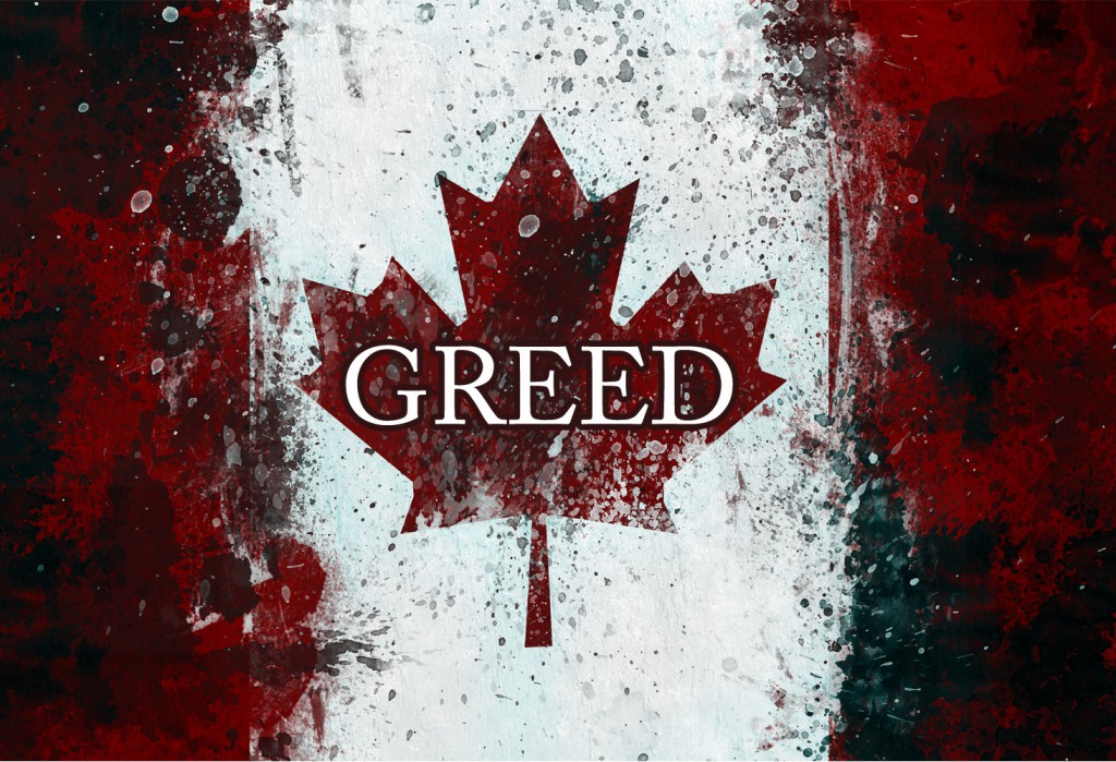 Canada Greed